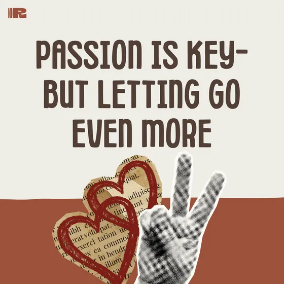 Chapter page: Passion Is Key, But Letting Go Even More