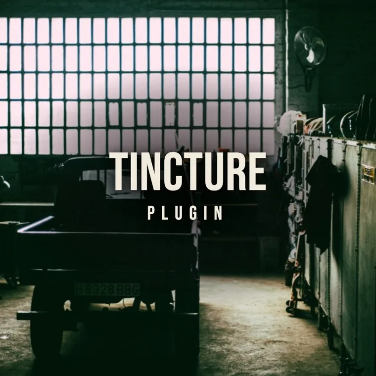 Tincture